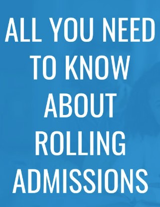 Rolling Admission 2 Rolling Admission 2